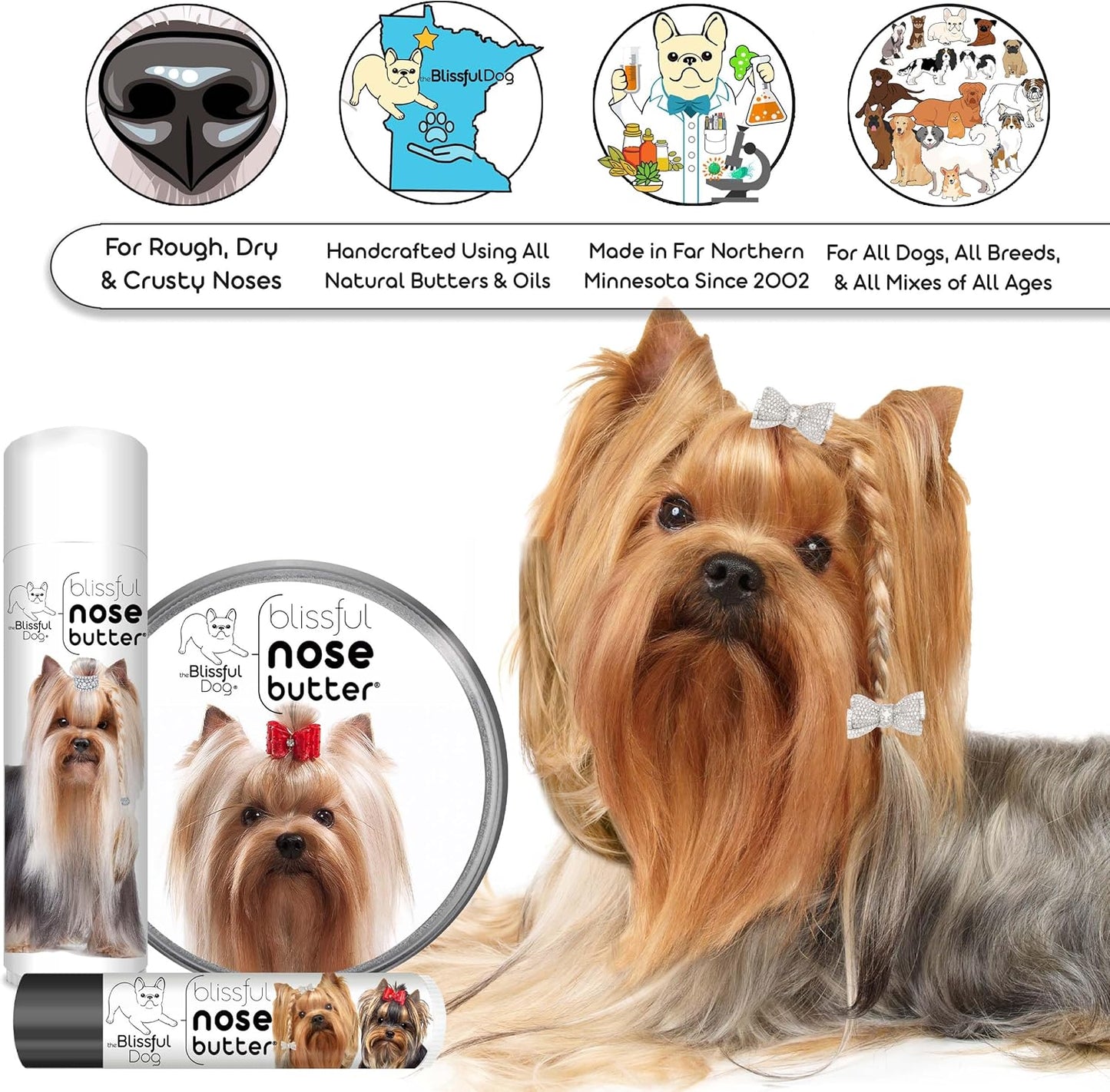 The Blissful Dog Yorkshire Terrier Unscented Nose Butter - Dog Nose Butter, 0.50 Ounce